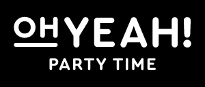 OH TEAH! PARTY TIME